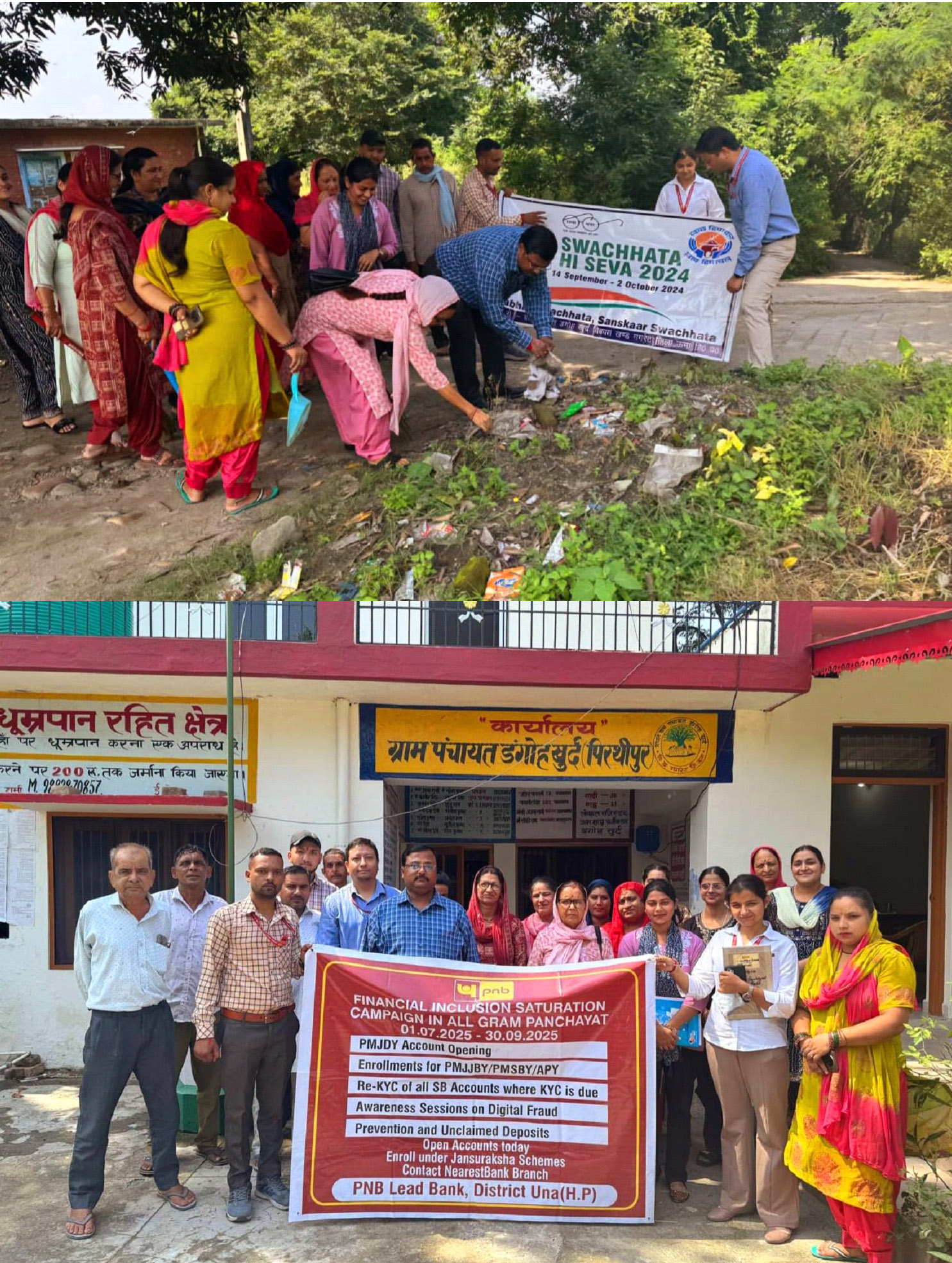 A special camp on financial literacy and cleanliness is service was organized in Dangoh Khurd (Pirthipur).